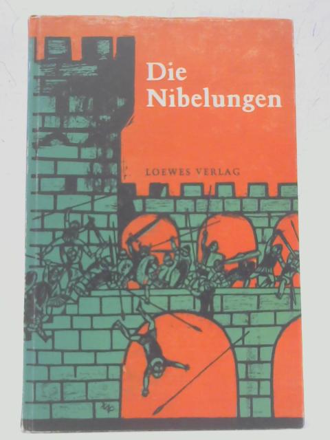 Die Nibelungen By A. Oskar Klausmann (ed.)