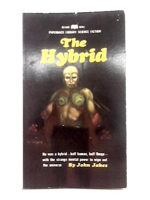 The Hybrid par John Jakes