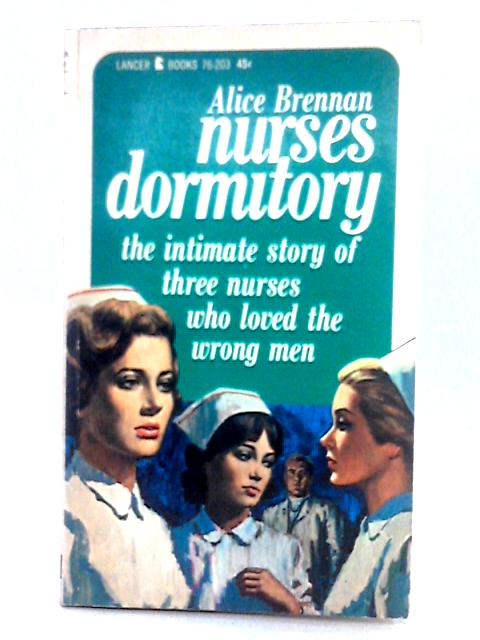 Nurses Dormitory By Alice Brennan