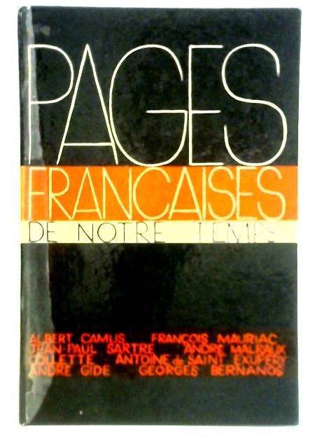 Pages Francaises De Notre Temps By Georges Lannois