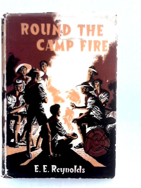 Round the Camp Fire von E.E.Reynolds