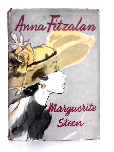 Anna Fitzalan: A Novel By Marguerie Steen