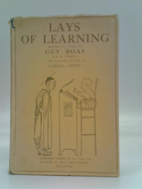 Lays Of Learning By Guy Boas