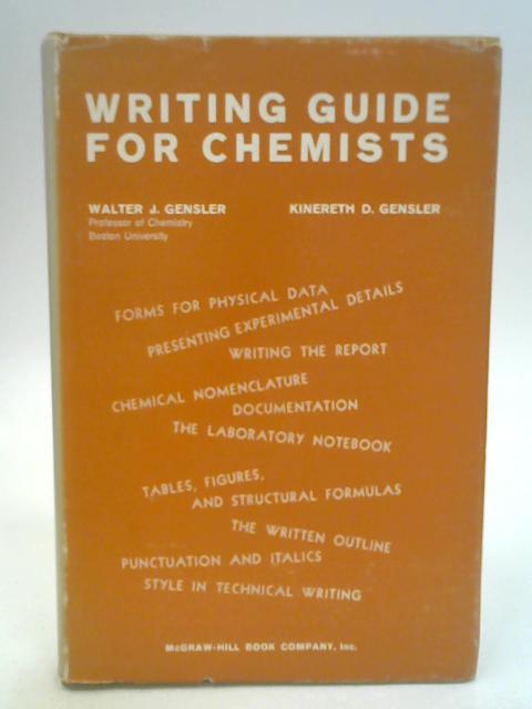 Writing Guide for Chemists By Walter J. Gensler