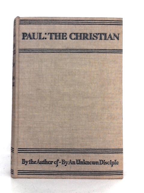 Paul: The Christian