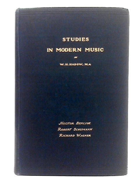 Studies in Modern Music par W.H. Hadow