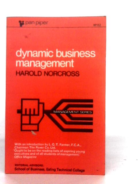Dynamic Business Management By Harold Norcross