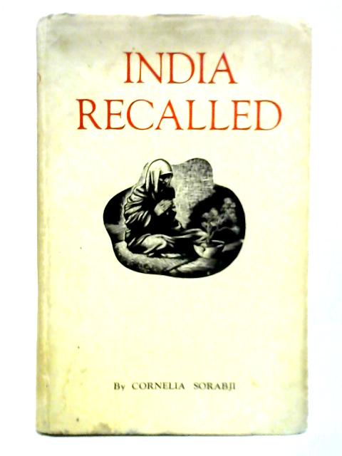 India Recalled By Cornelia Sorabji