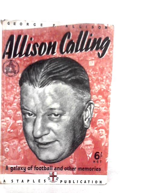 Allison Calling By George F.Allison