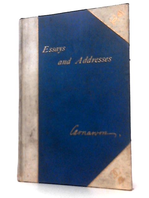 Essays, Addresses and Translations, Vol. I von Henry Howard Molyneux Fourth Earl of Carnarvon