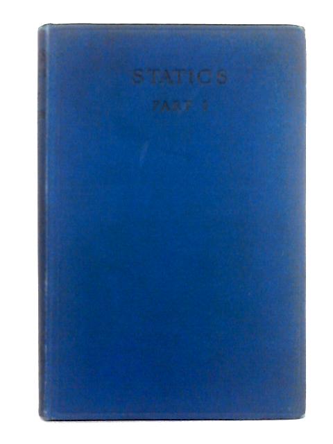 Statics; Part 1 von R.C. Fawdry