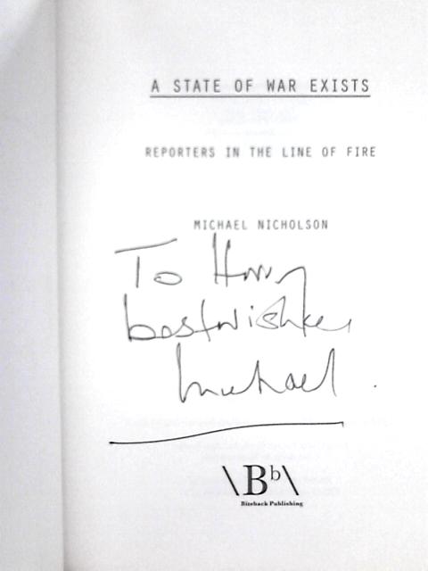 A State of War Exists By Michael Nicholson