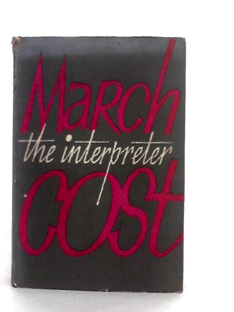 The Interpreter By March Cost