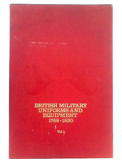 British Military Uniforms Equipment; Series 1 - The Light Cavalry By Unstated