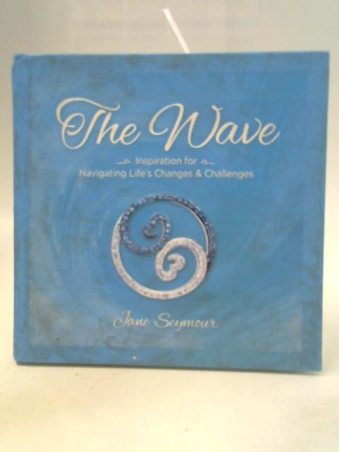 The Wave By Jane Seymour