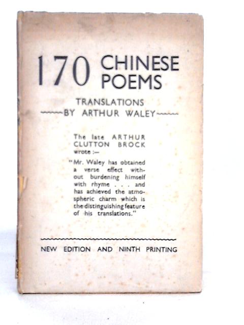 170 Chinese Poems By Arthur Waley