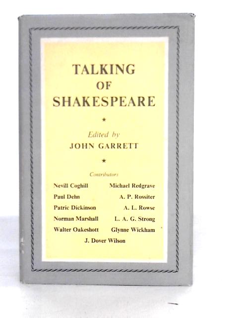 Talking of Shakespeare par John Garrett (Edt.)