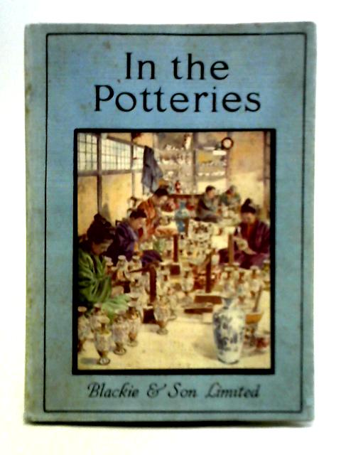 In the Potteries By W.J. Claxton
