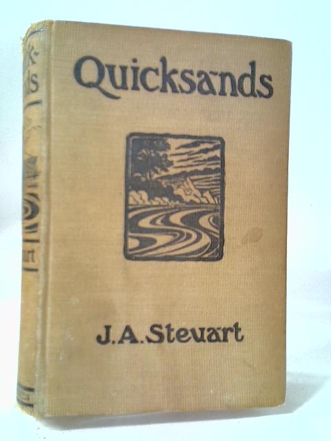 Quicksands By John Alexander Steuart