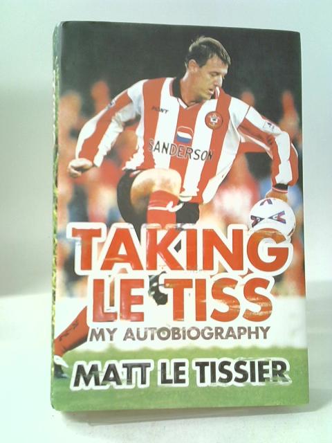 Taking Le Tiss von Matt Le Tissier