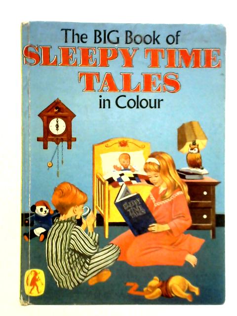 The Big Book of Sleepy Tales in Colour By Mary M. Turnor (Ed.)