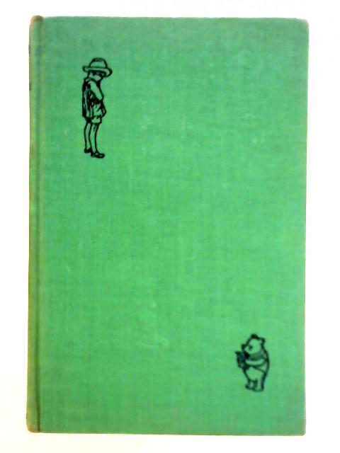 The House at Pooh Corner By A. A. Milne, E. H. Shepard (Illus.)