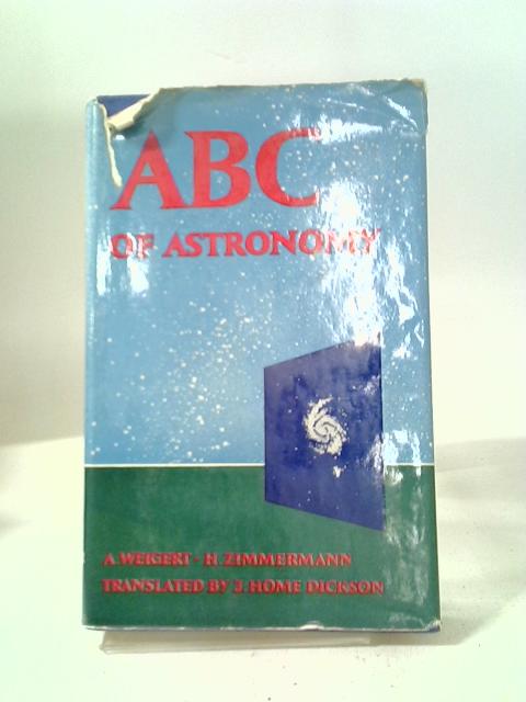 A B C of Astronomy By A Weigert and H Zimmermann
