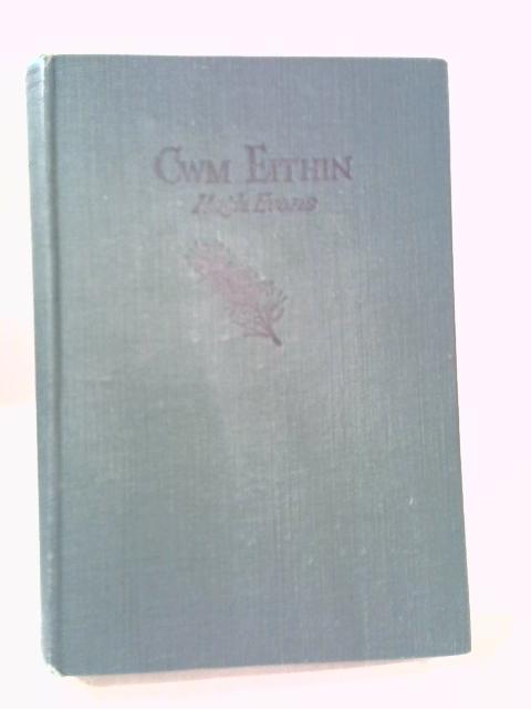 Cwm Eithin By Hugh Evans