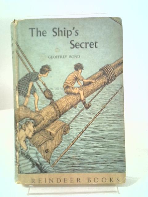 The Ship's Secret By Geoffrey Bond