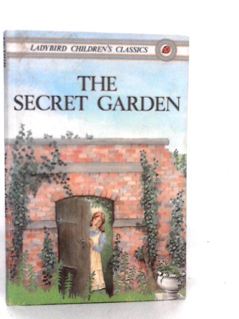 The Secret Garden By Frances Hodgson Burnett