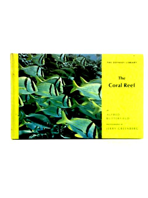The Coral Reef By Alfred Butterfield