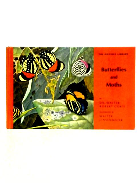 Butterflies and Moths par Dr. Walter Robert Corti