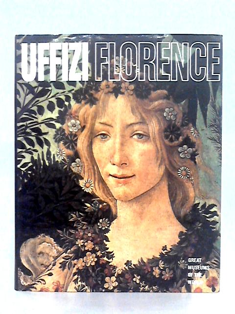 Uffizi Florence; Great Museums of the World By Gigetta Dalli Regoli, et al