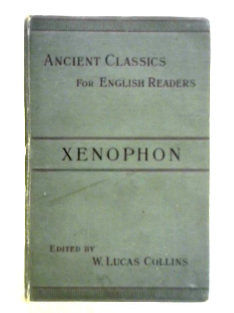 Xenophon By Sir Alexander Grant