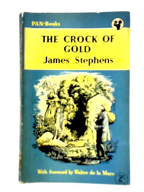 The Crock of Gold By James Stephens