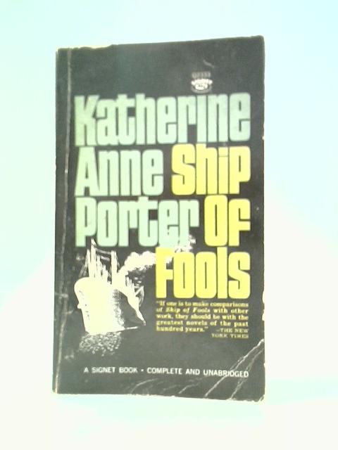 Ship of Fools By Katherine Anne Porter