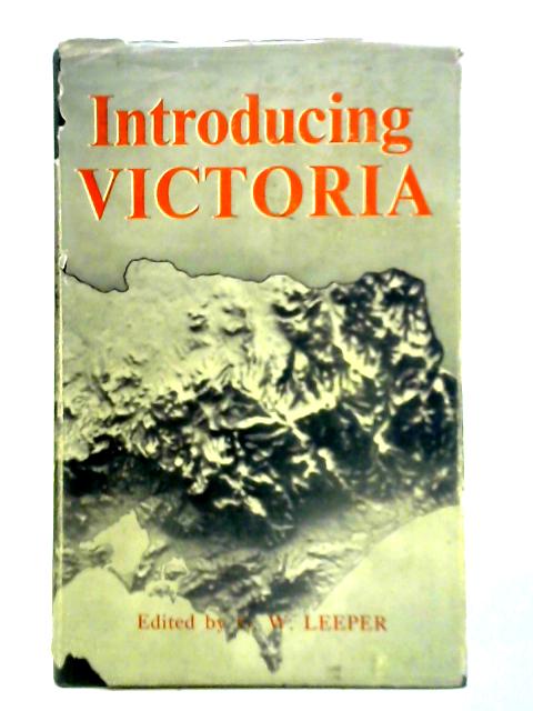 Introducing Victoria By G. W. Leeper (Ed.)