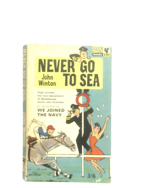 Never Go To Sea By John Winton