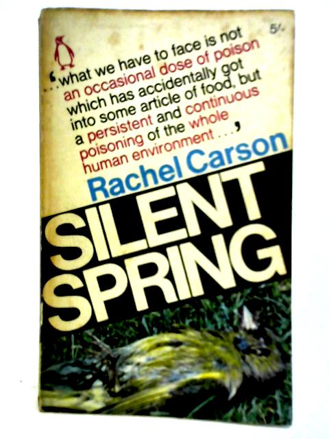 Silent Spring By Rachel Carson