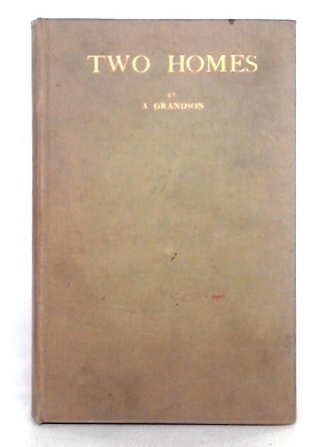 Two Homes von A. Grandson