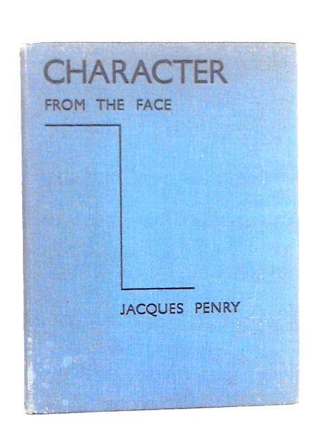 Character from the Face By Jacques Penry