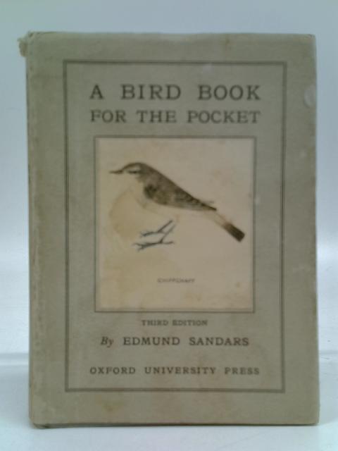 A Bird Book for the Pocket By Edmund Sandars