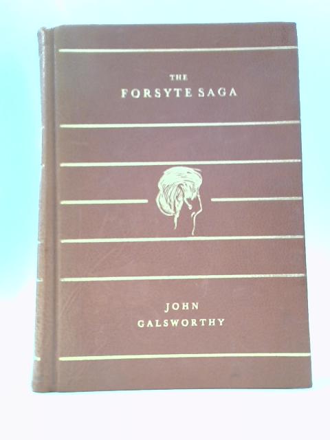 The Forsyte Saga By John Galsworthy