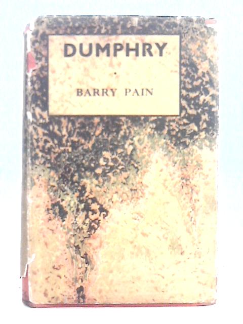 Dumphry By Barry Pain