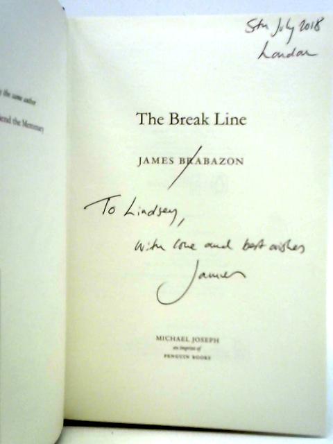 The Break Line By James Brabazon