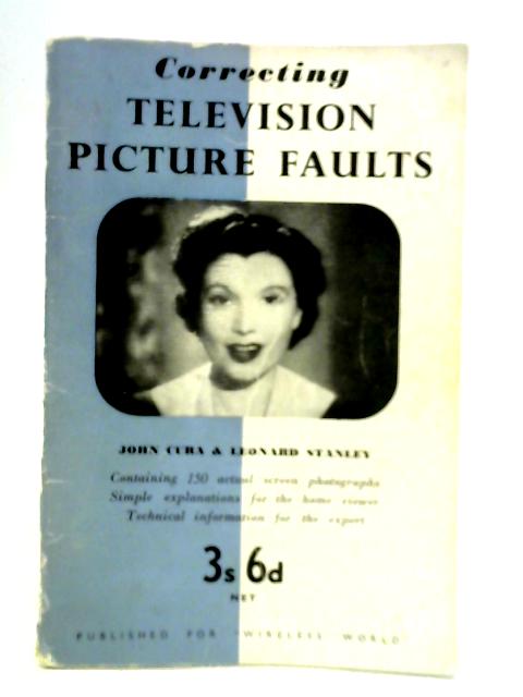 Correcting Television Picture Faults von John Cura & Leonard Stanley