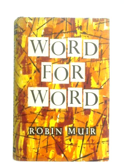 Word for Word By Robin Muir