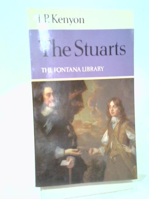 The Stuarts By J.P. Kenyon