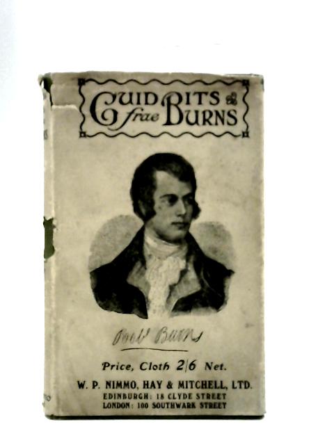 Guid Bits Frae Robert Burns By Robert Burns