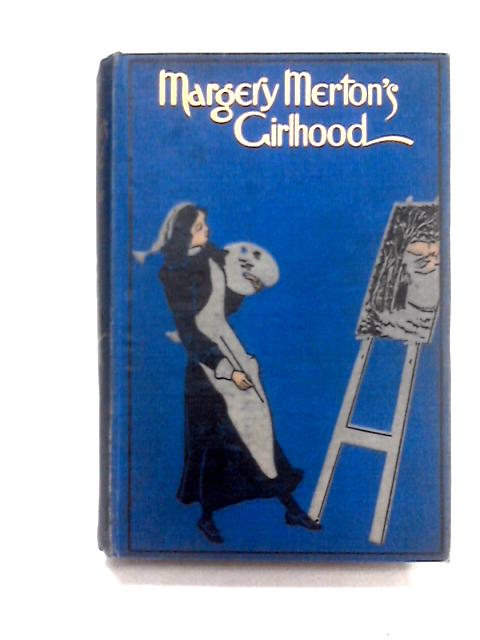 Margery Merton's Girlhood By Alice Corkran